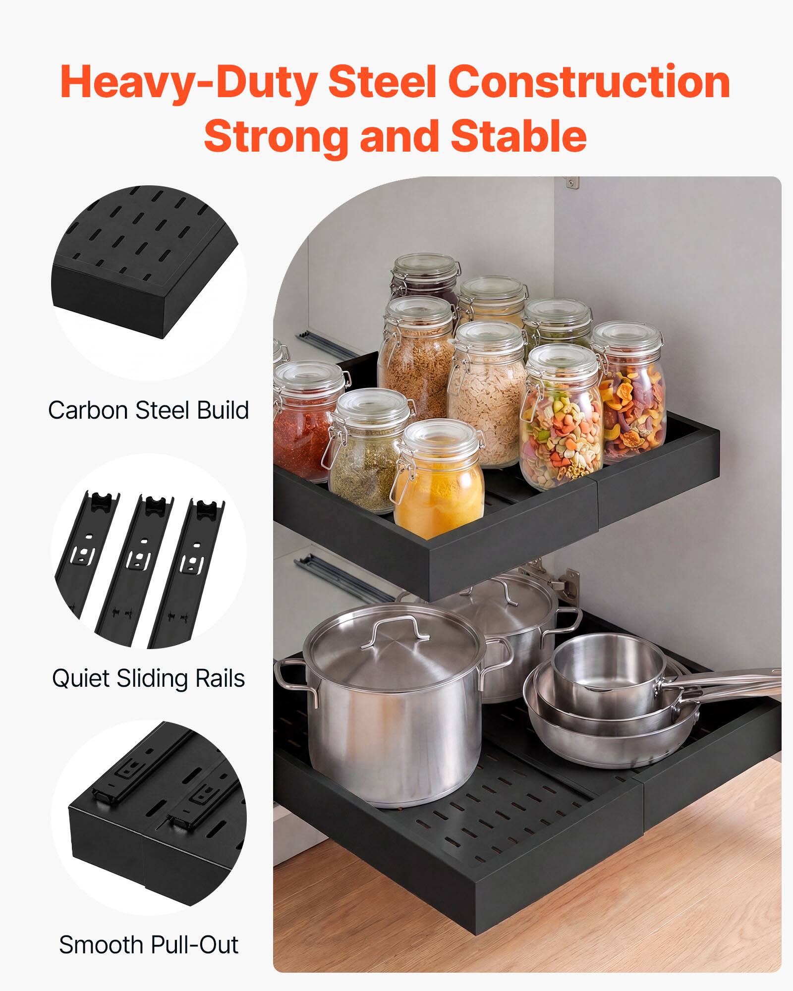 Heavy-Duty Steel Construction  
Strong and Stable  
Carbon Steel Build  
Quiet Sliding Rails  
Smooth Pull-Out