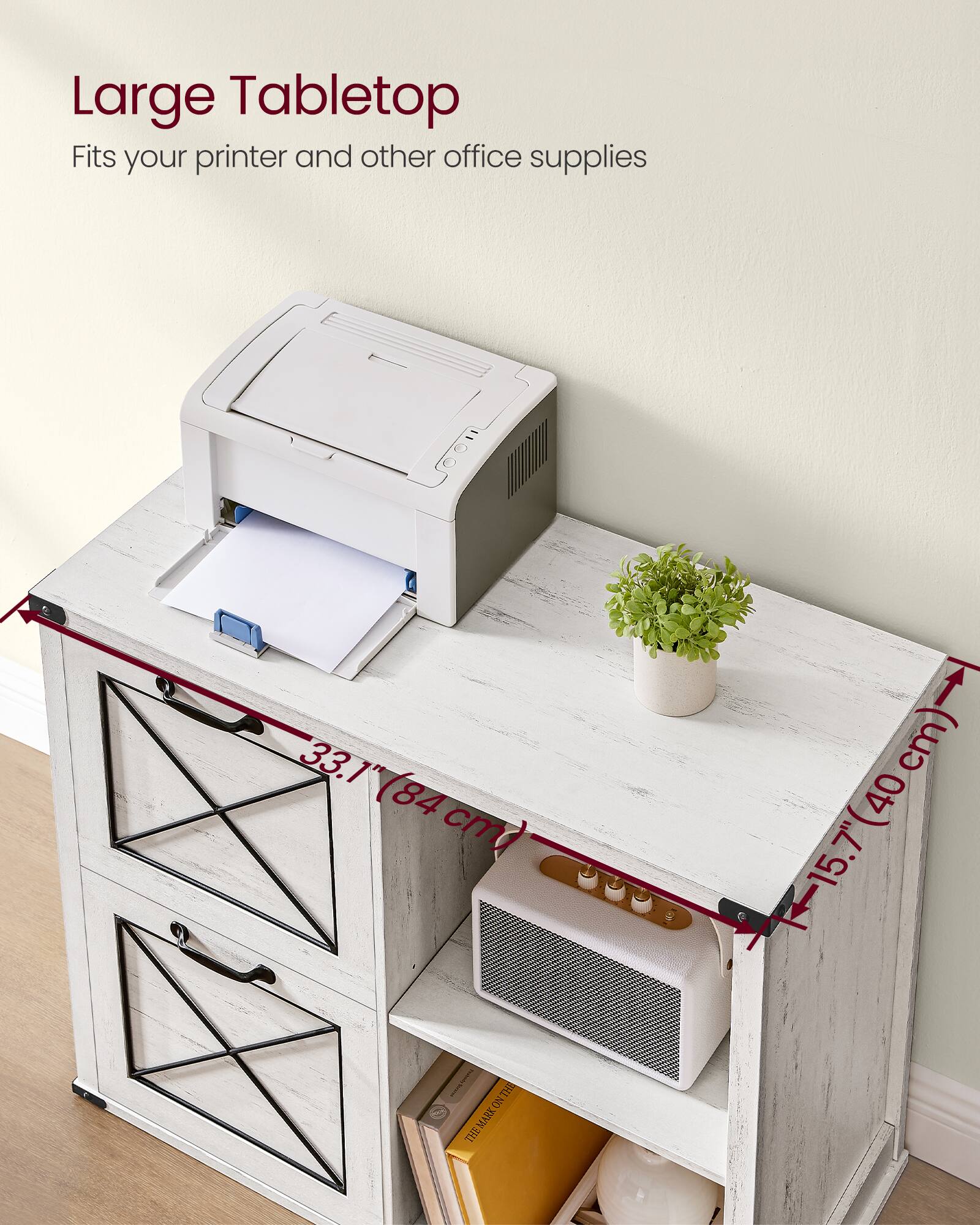 Large Tabletop  
Fits your printer and other office supplies  

33.1" (84 cm)  
15.7" (40 cm)