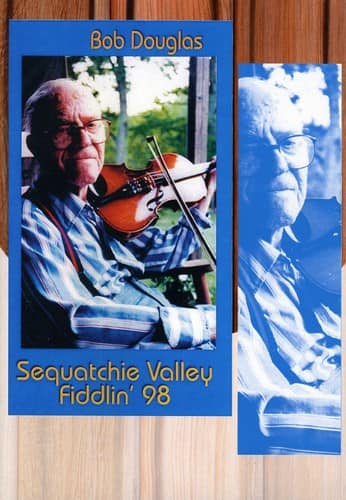 Bob Douglas - Sequatchie Valley Fiddlin 98  - DVD