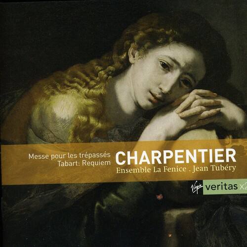 Messe pour les trépassés  
CHARPENTIER  
Tabart: Requiem  
Ensemble La Fenice  
Jean Tubry  
Vo veritas x2