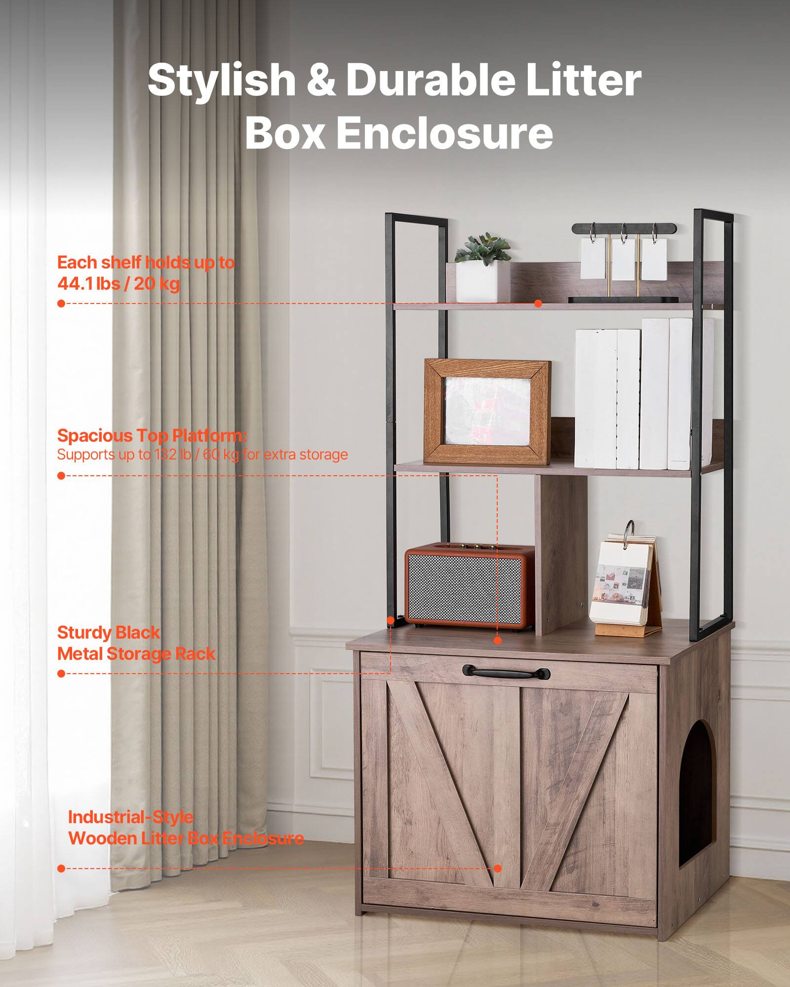 Stylish & Durable Litter Box Enclosure

- Each shelf holds up to 44.1 lbs / 20 kg
- Spacious Top Platform: Supports up to 132 lb / 60 kg for extra storage
- Sturdy Black Metal Storage Rack
- Industrial-Style Wooden Litter Box Enclosure