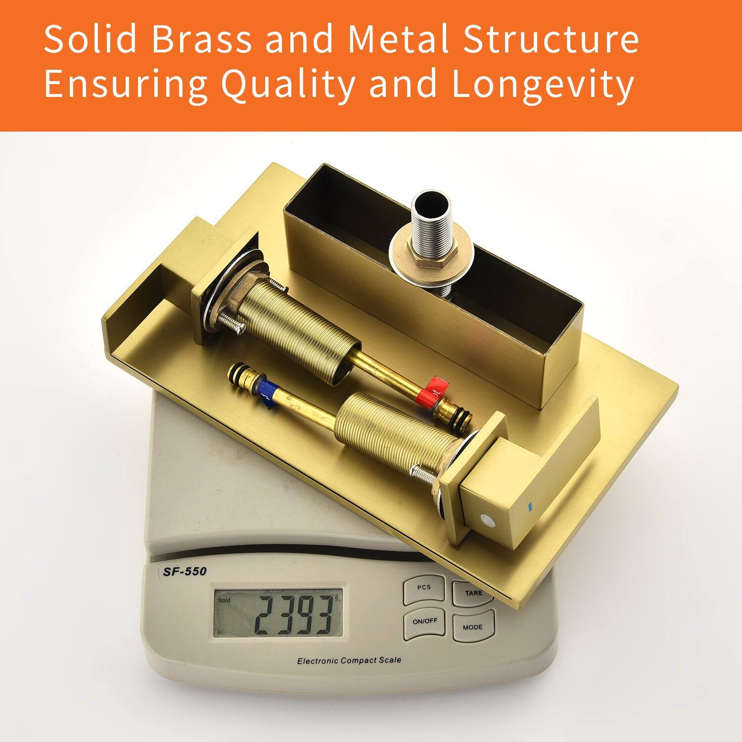 Solid Brass and Metal Structure Ensuring Quality and Longevity

SF-550

Electronic Compact Scale

2393

PCS ON/OFF TARE MODE