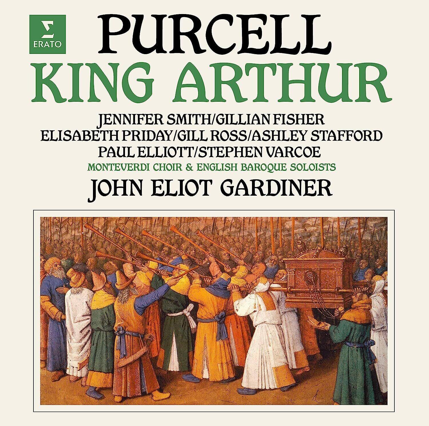 PURCELL  
KING ARTHUR  

JENNIFER SMITH / GILLIAN FISHER  
ELISABETH PRIDAY / GILL ROSS / ASHLEY STAFFORD  
PAUL ELLIOTT / STEPHEN VARCOE  
MONTEVERDI CHOIR & ENGLISH BAROQUE SOLOISTS  
JOHN ELIOT GARDINER  

ERATO