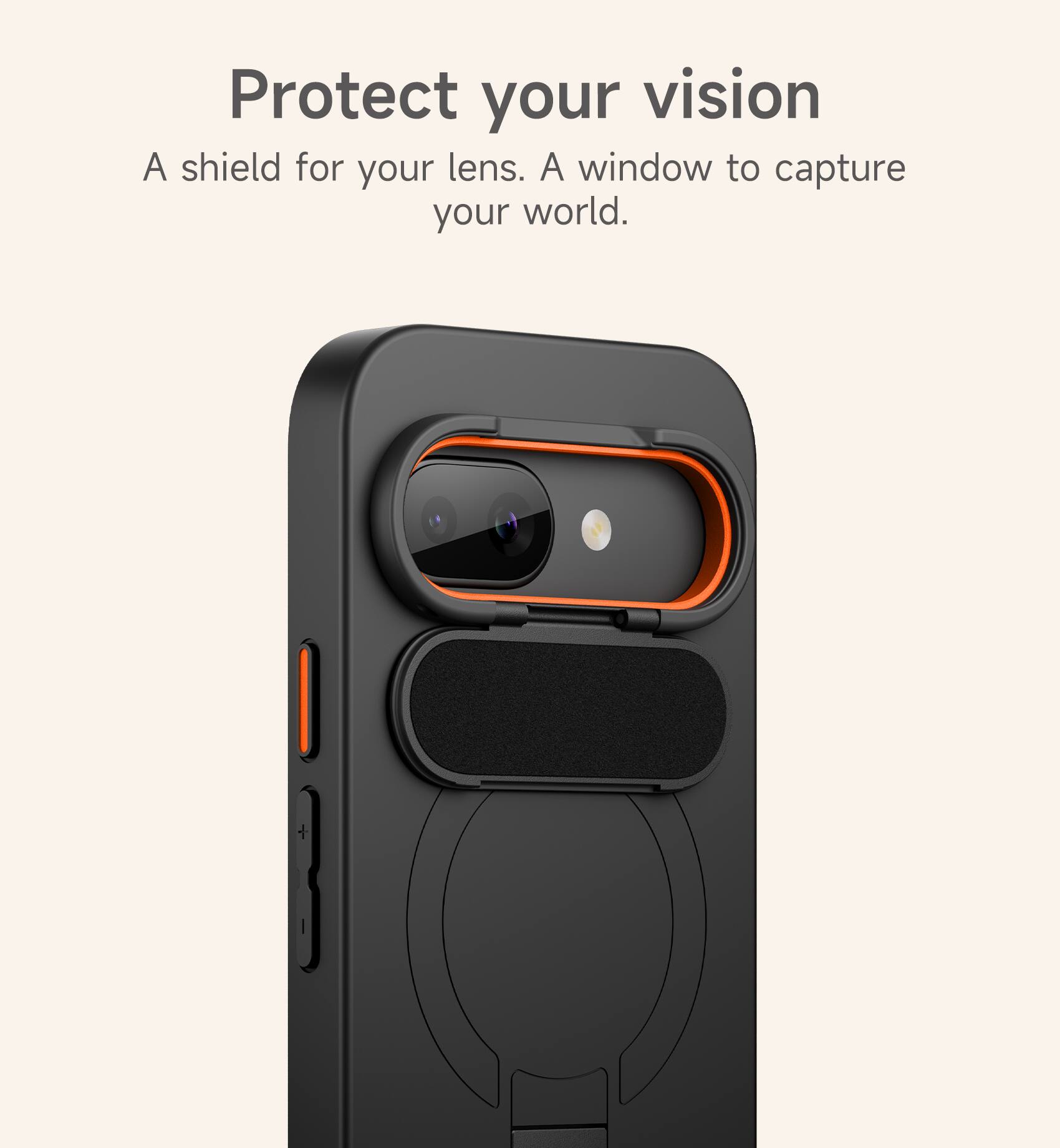 Protect your vision  
A shield for your lens. A window to capture your world.