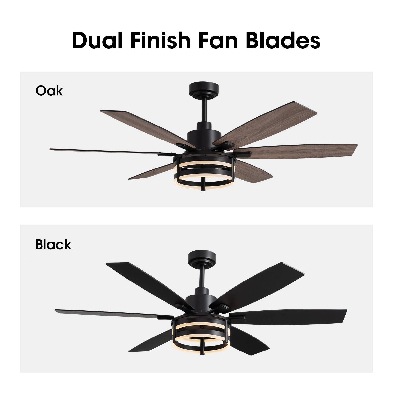 Dual Finish Fan Blades

Oak

Black