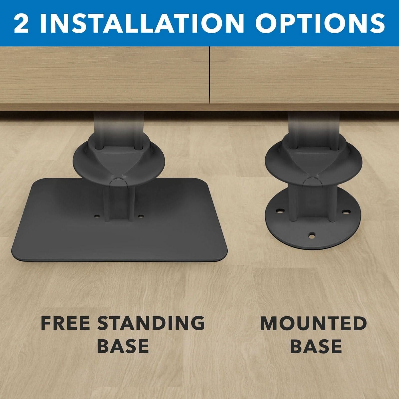 2 INSTALLATION OPTIONS

FREE STANDING BASE

MOUNTED BASE