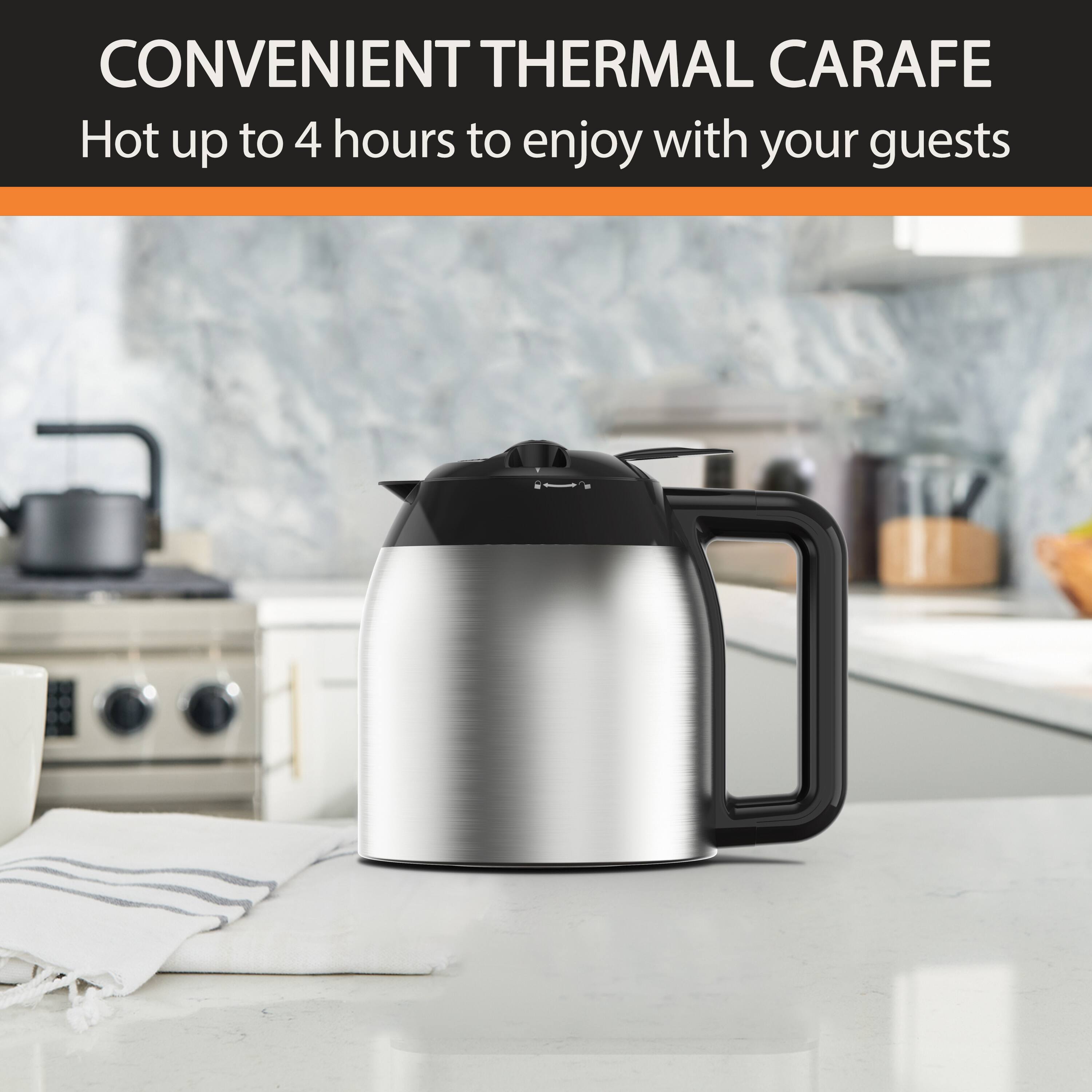 CONVENIENT THERMAL CARAFE  
Hot up to 4 hours to enjoy with your guests