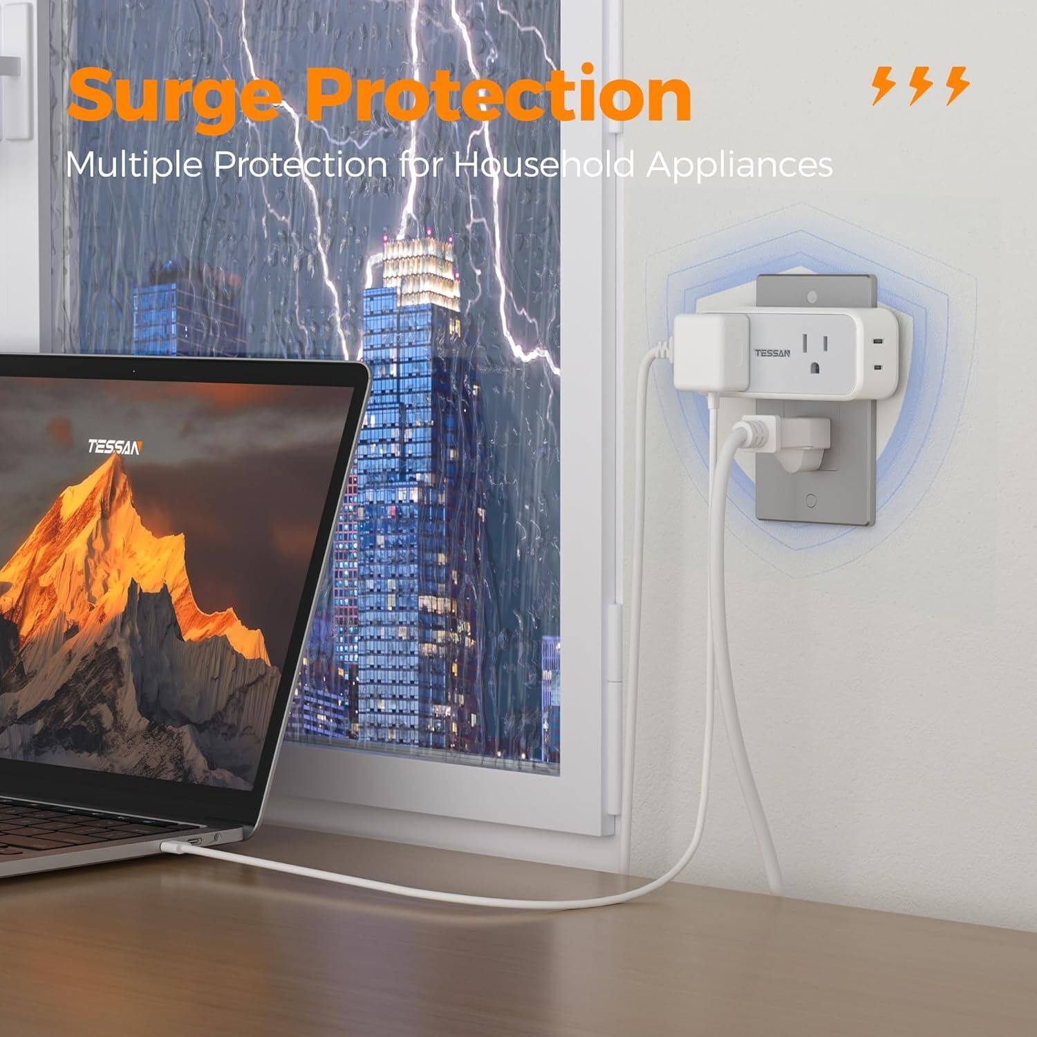 Surge Protection  
Multiple Protection for Household Appliances  

TESSAN