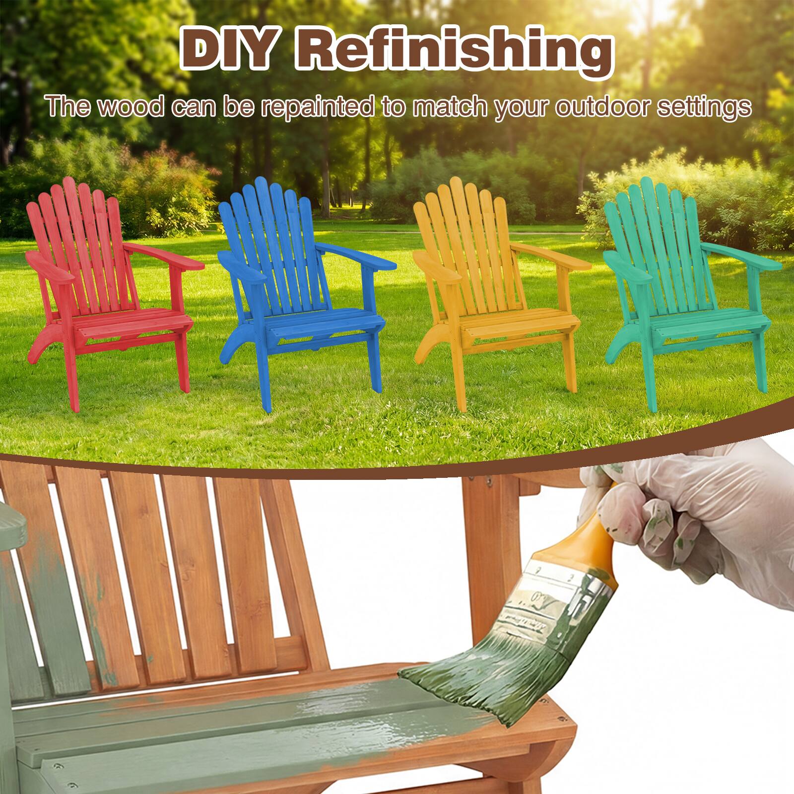 DIY Refinishing

The wood can be repainted to match your outdoor settings