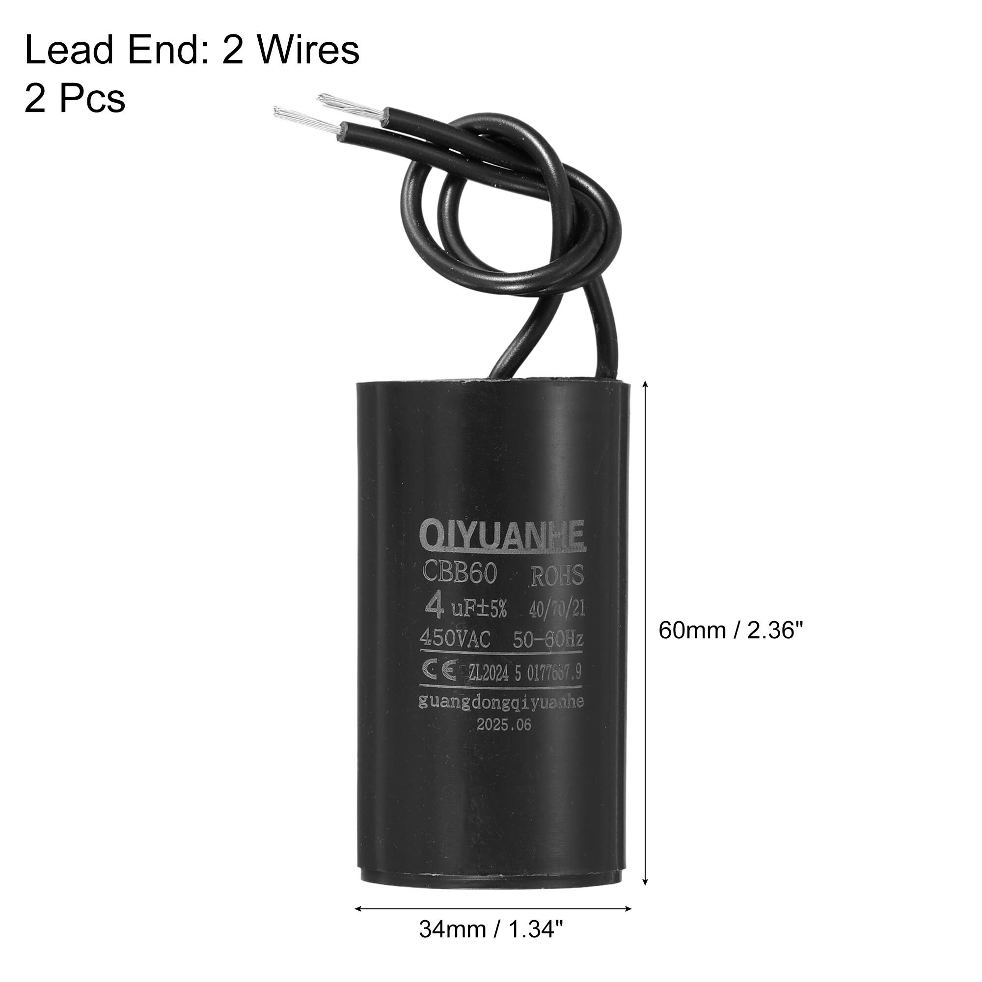 Lead End: 2 Wires  
2 Pcs  

QIYUANHE  
CBB60  
ROHS  
4 uF ±5%  
40/70/21  
450VAC  
50-60Hz  
60mm / 2.36"  
CE ZL.2024  
guangdongqiyuanhe  
2025.06  
34mm / 1.34"