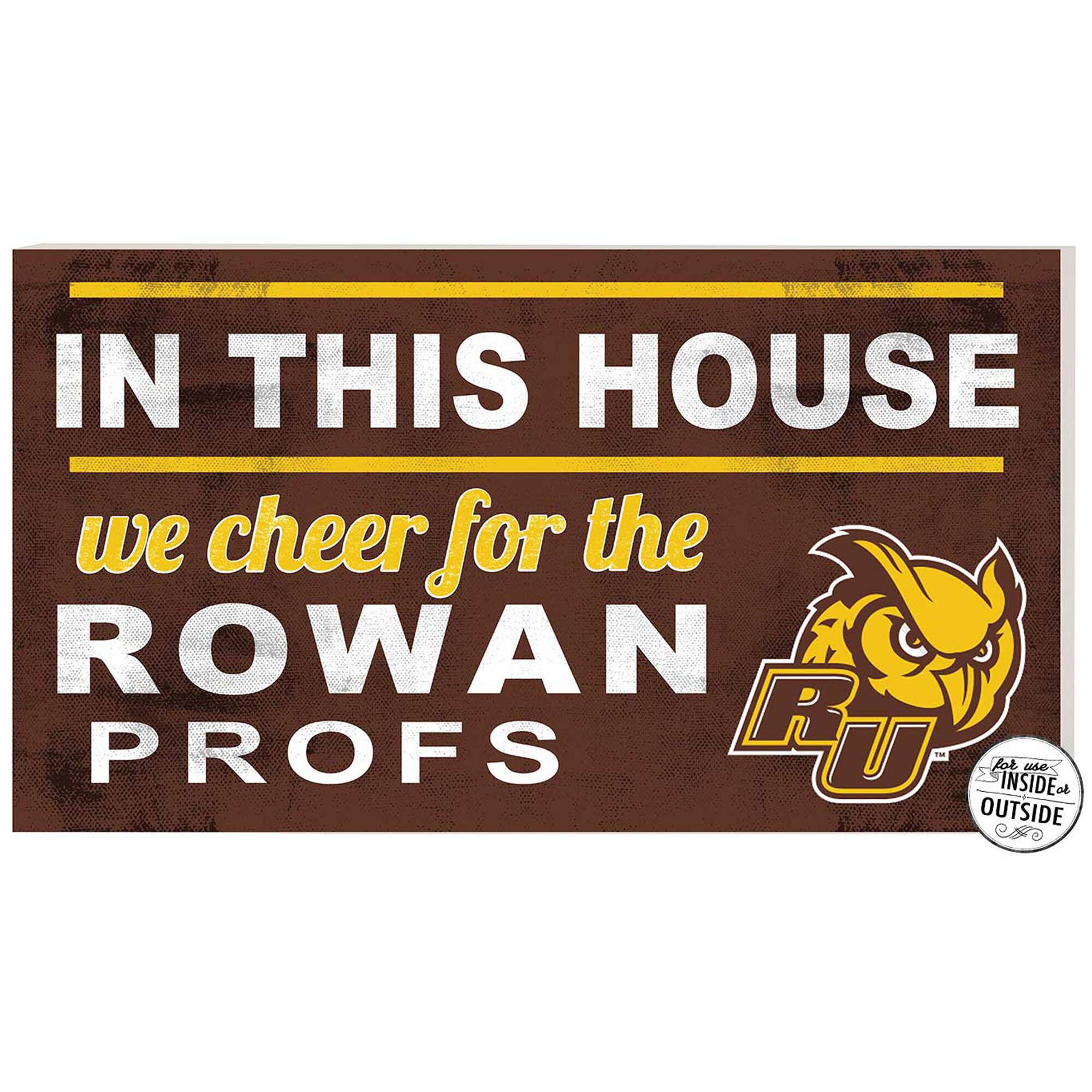 Brown Rowan Profs 11'' x 20'' Indoor/Outdoor In This House Sign