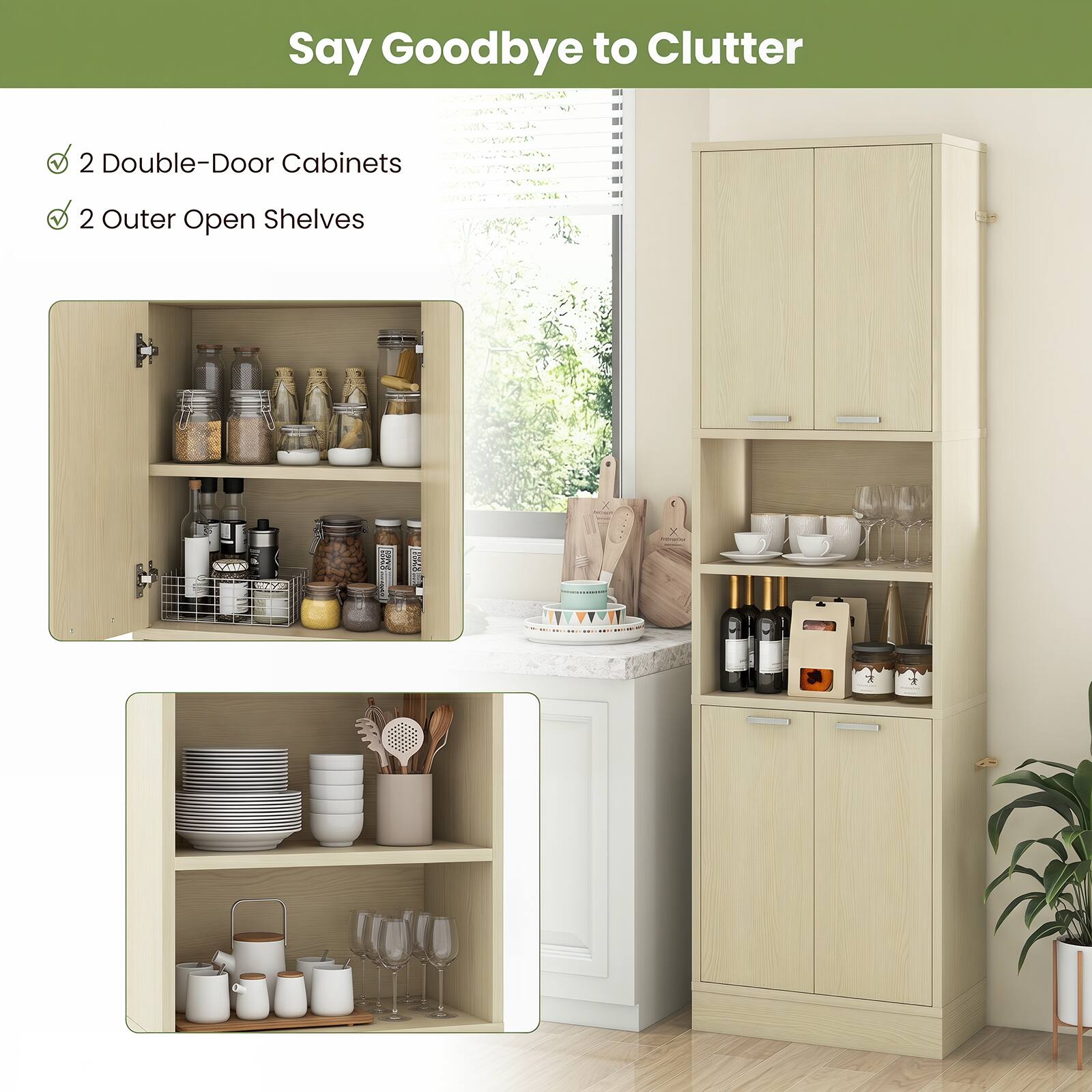 Say Goodbye to Clutter

- 2 Double-Door Cabinets
- 2 Outer Open Shelves