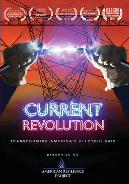 Current Revolution: Transforming America's Electric Grid - DVD
