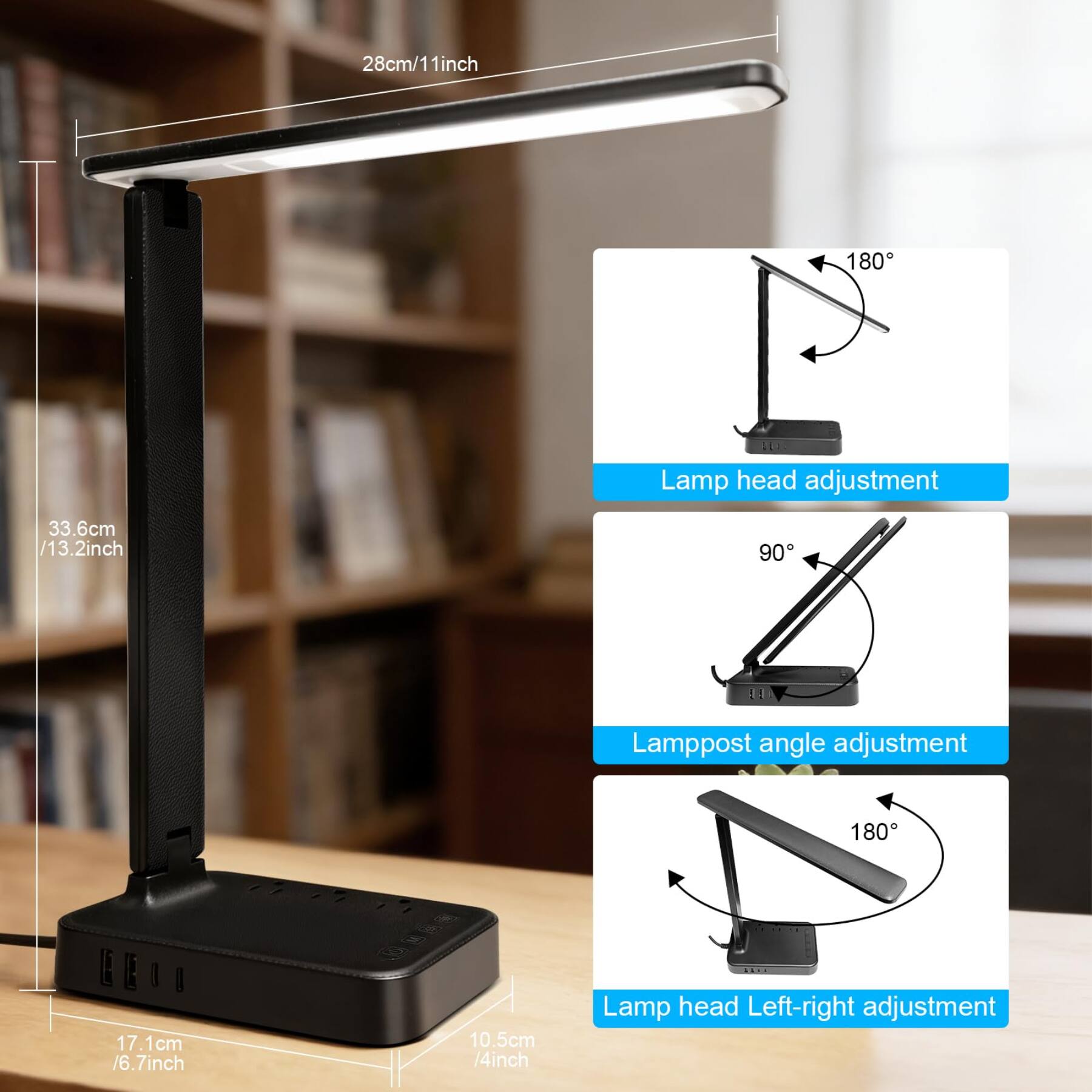 28cm/11inch

33.6cm /13.2inch

17.1cm /6.7inch

10.5cm /4inch

Lamp head adjustment

Lamppost angle adjustment

Lamp head Left-right adjustment
