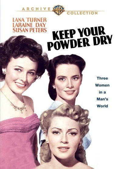 Keep Your Powder Dry - DVD