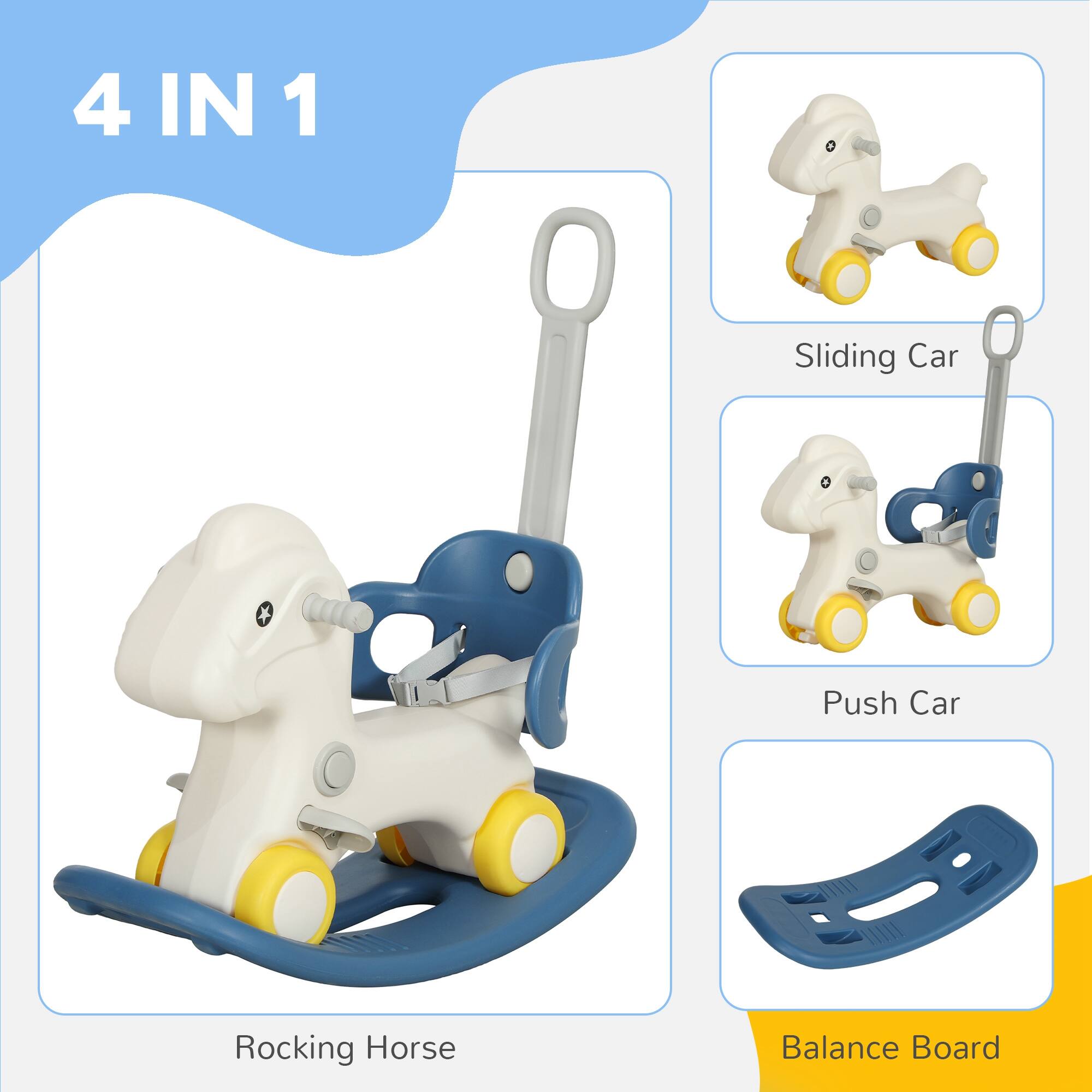 4 IN 1

- Rocking Horse
- Sliding Car
- Push Car
- Balance Board