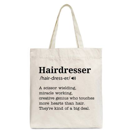 Hairdresser /hair-dress-er/ )) A scissor wielding, miracle working, creative genius who touches more hearts than hair. They're kind of a big deal.