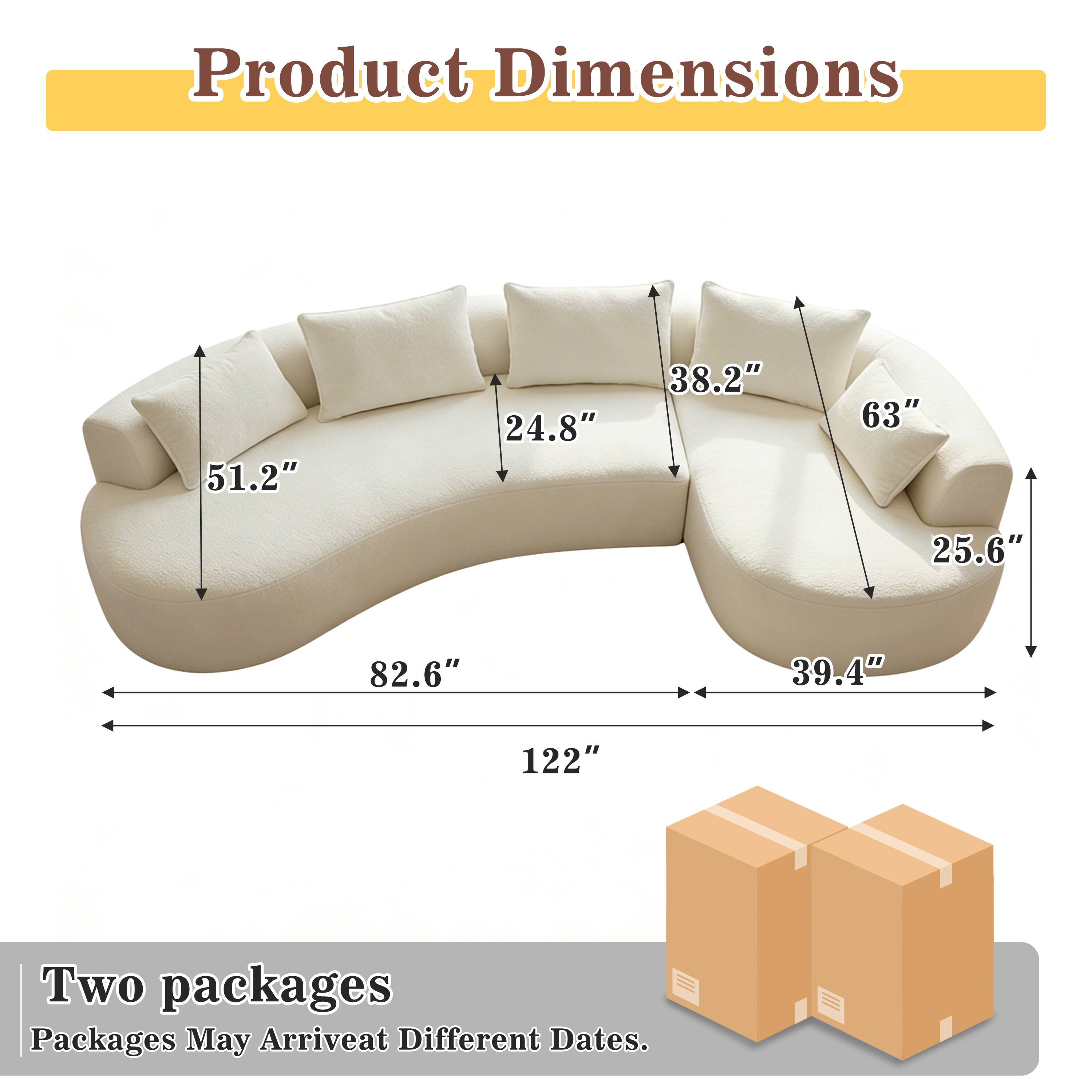 Product Dimensions: 51.2" x 24.8" x 38.2" x 63" x 25.6" x 82.6" x 39.4" x 122"

Two packages. Packages May Arrive at Different Dates.