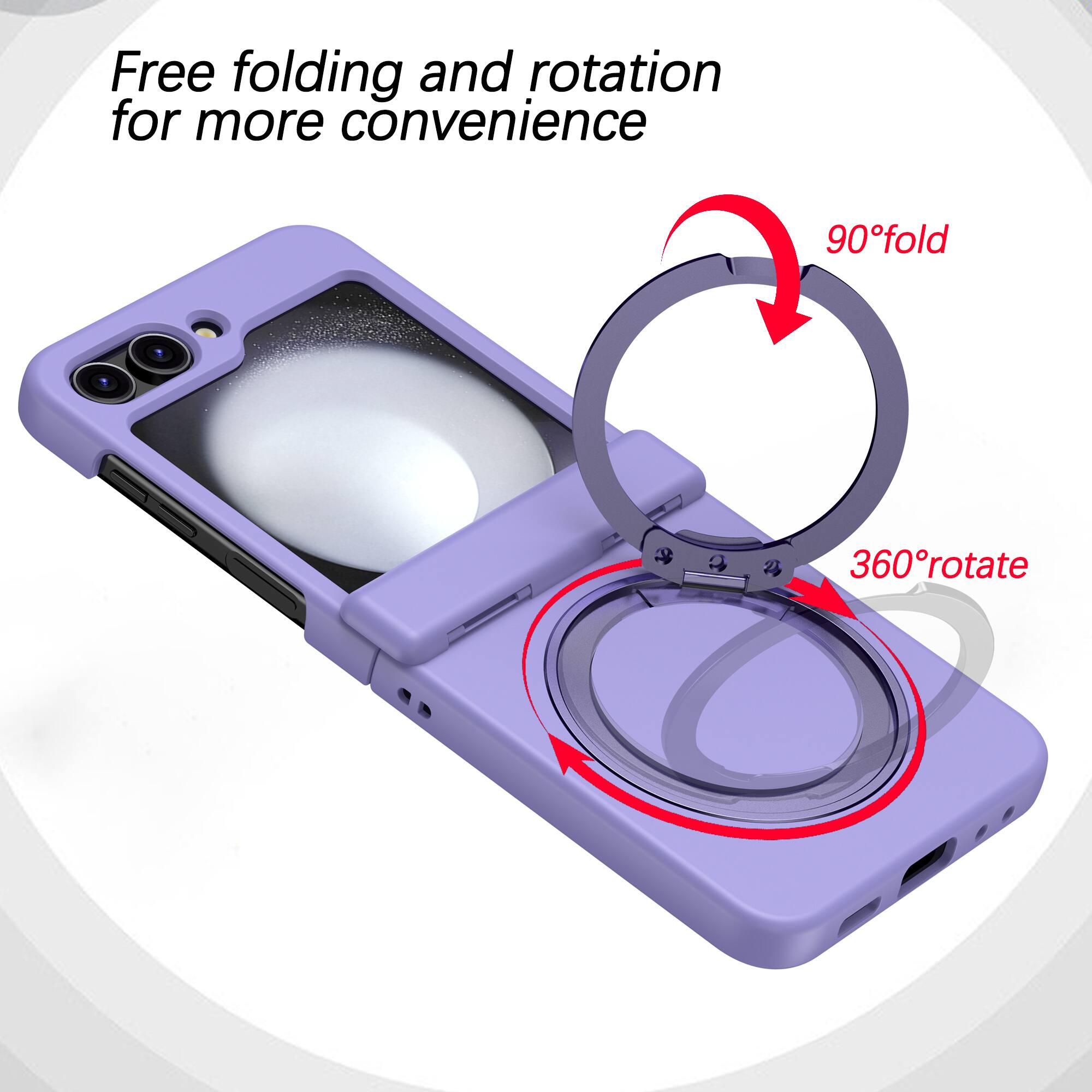 Free folding and rotation for more convenience  
90° fold  
360° rotate