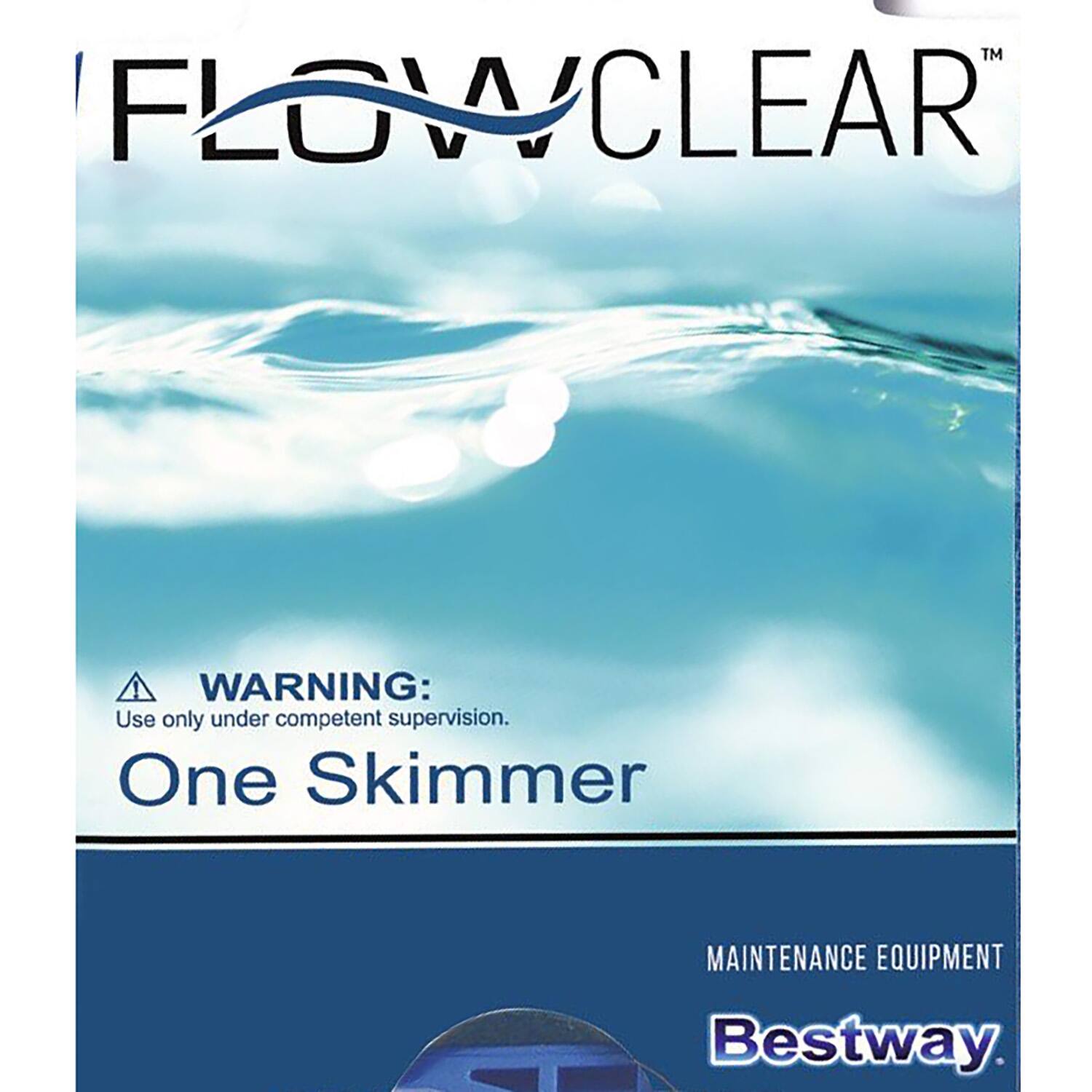 FLOWCLEAR™  
WARNING: Use only under competent supervision.  
One Skimmer  
MAINTENANCE EQUIPMENT  
Bestway