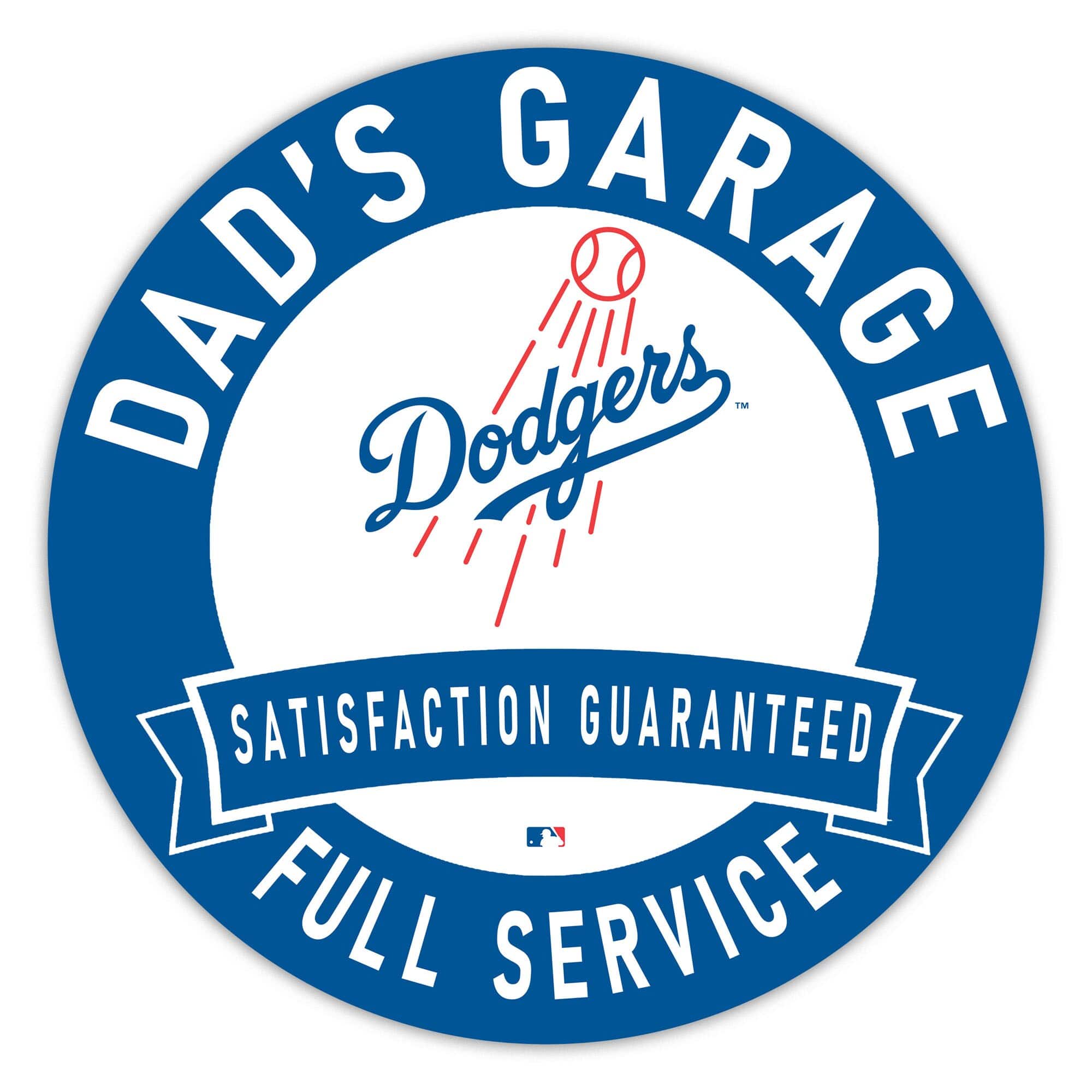 DAD'S GARAGE  
Dodgers  
SATISFACTION GUARANTEED  
FULL SERVICE