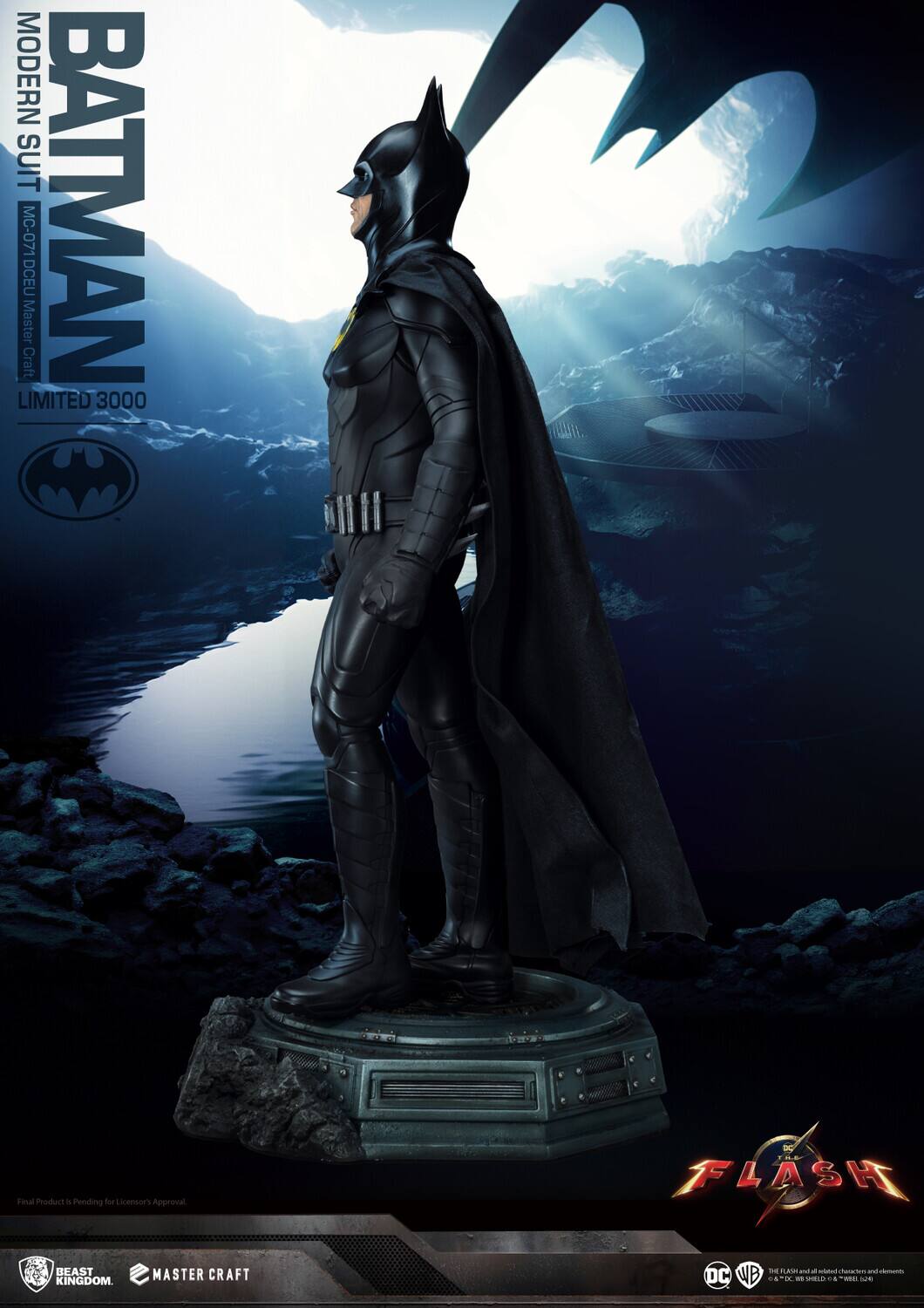 MODERN SUIT  
BATMAN  
MC-071 DCEU Master Craft  
LIMITED 3000  

Final Product is Pending for Licensor's Approval  

BEAST KINGDOM  
MASTER CRAFT  

DC  
FLASH  

DC Comics, Inc.  
© & ™ DC Comics Inc. All Rights Reserved.
