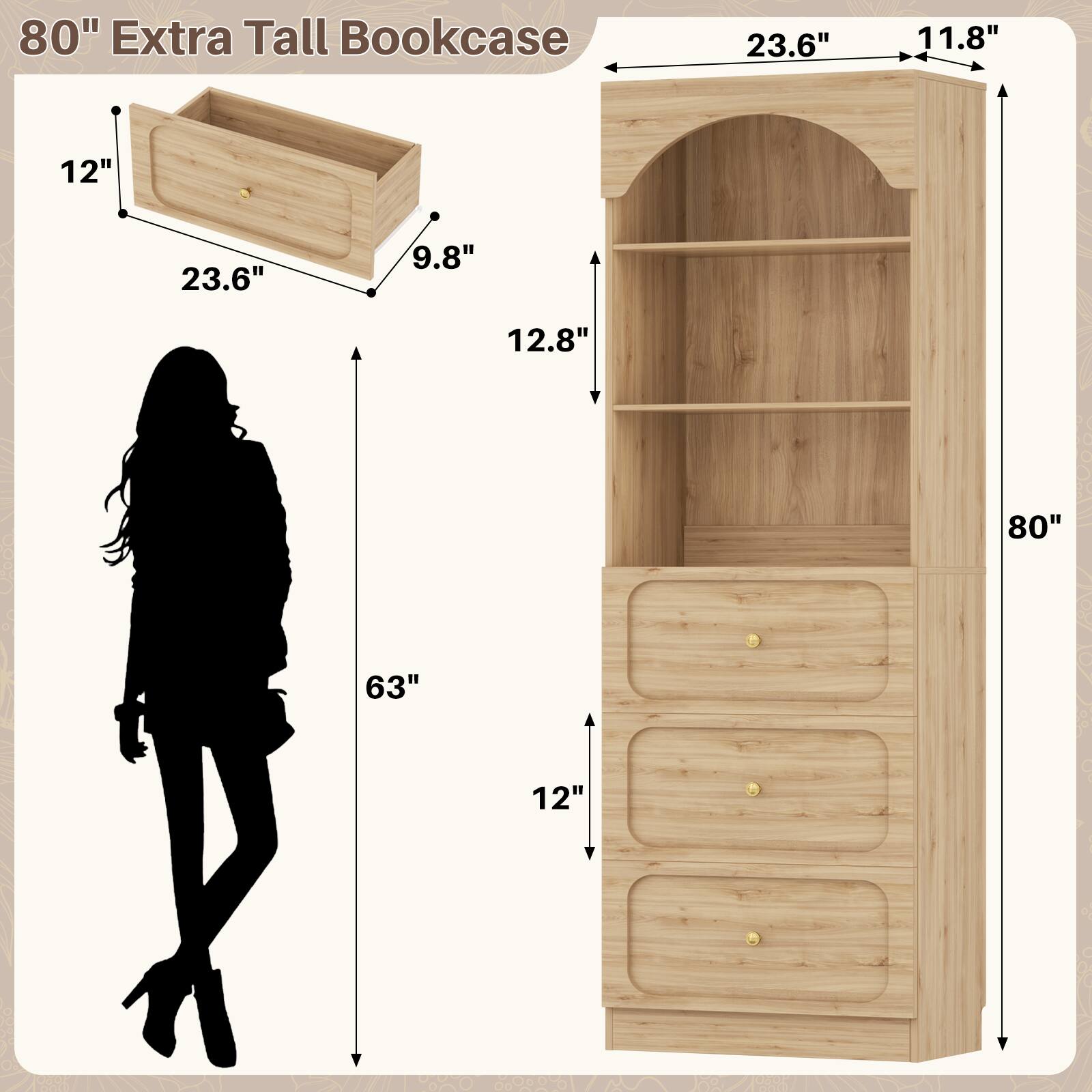 80" Extra Tall Bookcase  
23.6" x 11.8" x 12"  
9.8" x 12.8" x 80"  
63" x 12"