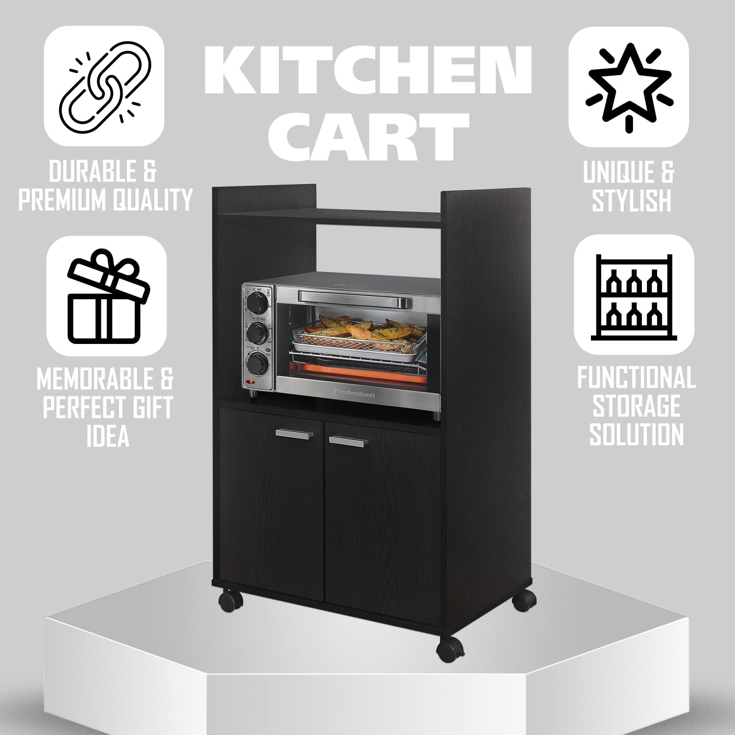 KITCHEN CART

- DURABLE & PREMIUM QUALITY
- UNIQUE & STYLISH
- MEMORABLE & PERFECT GIFT IDEA
- FUNCTIONAL STORAGE SOLUTION