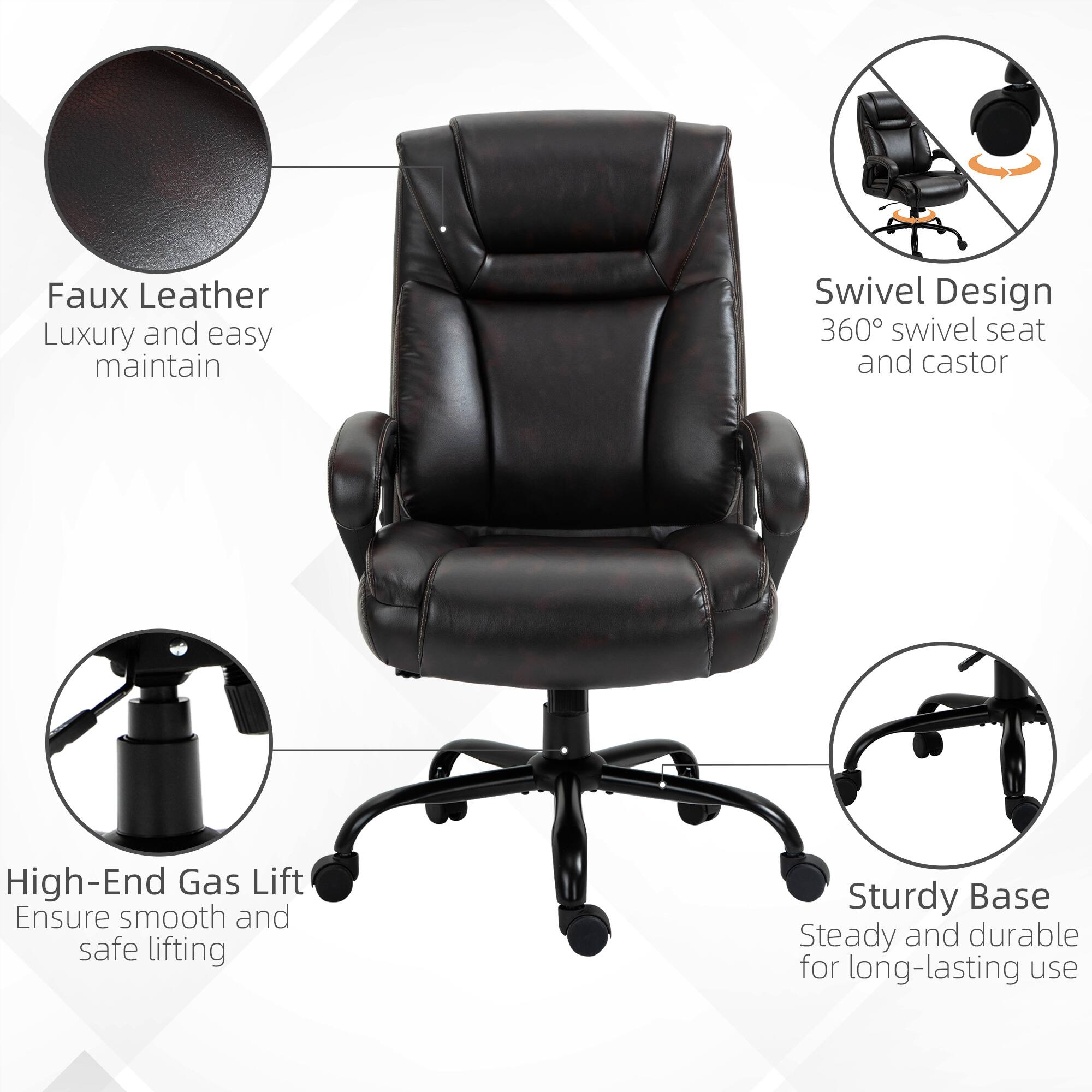 Faux Leather  
Luxury and easy maintain  

Swivel Design  
360° swivel seat and castor  

High-End Gas Lift  
Ensure smooth and safe lifting  

Sturdy Base  
Steady and durable for long-lasting use