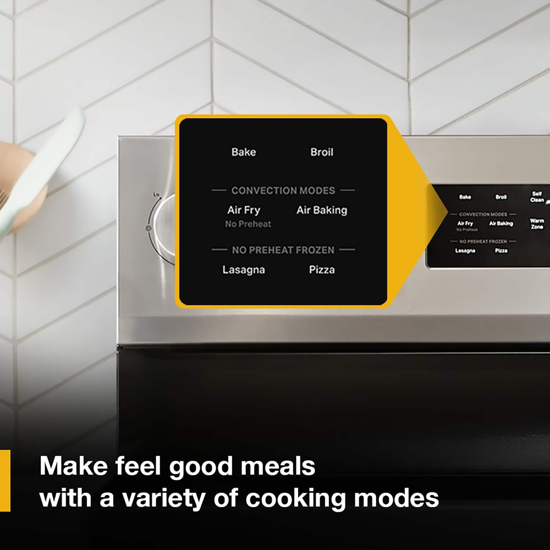 "Make feel good meals with a variety of cooking modes"