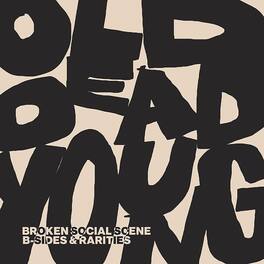Broken Social Scene - Old Dead Young: B-sides & Rarities - VINYL LP