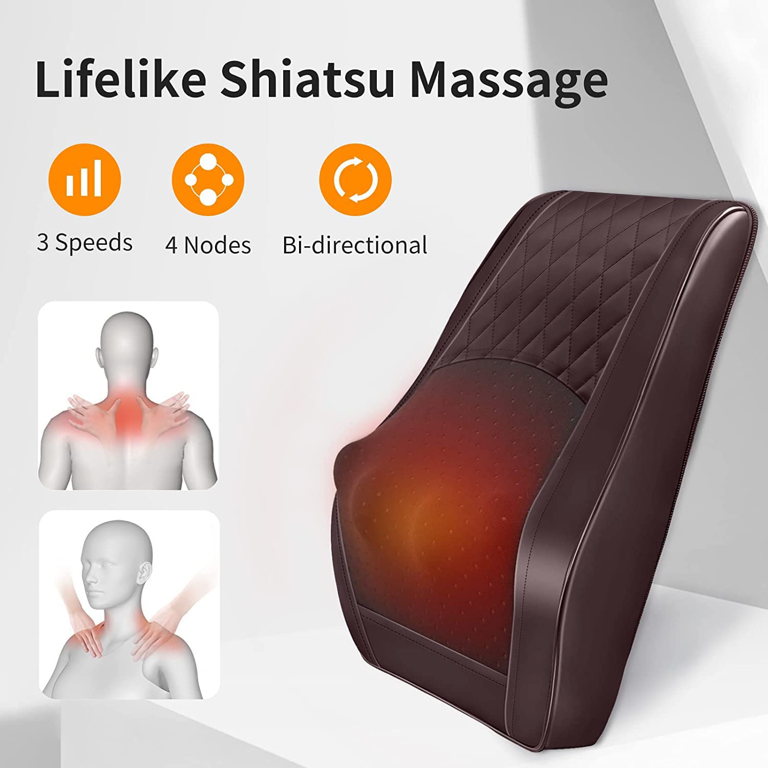 Lifelike Shiatsu Massage

- 3 Speeds
- 4 Nodes
- Bi-directional