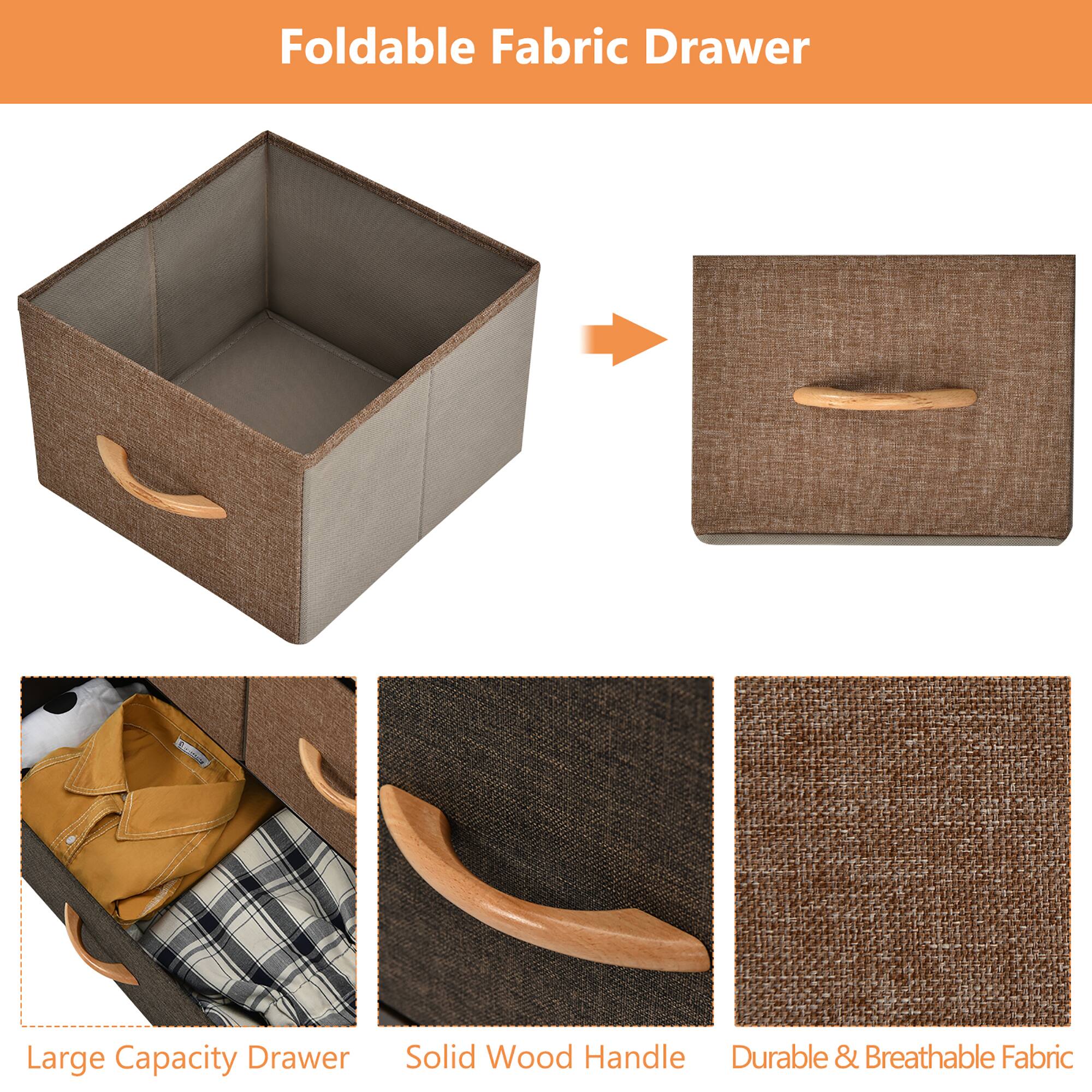Foldable Fabric Drawer
Large Capacity Drawer
Solid Wood Handle
Durable & Breathable Fabric