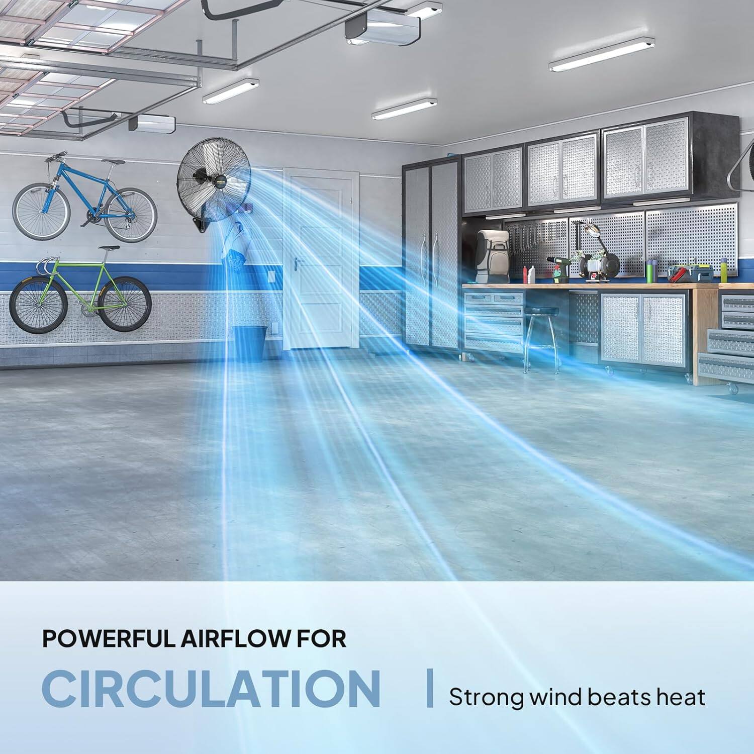 POWERFUL AIRFLOW FOR CIRCULATION  
Strong wind beats heat