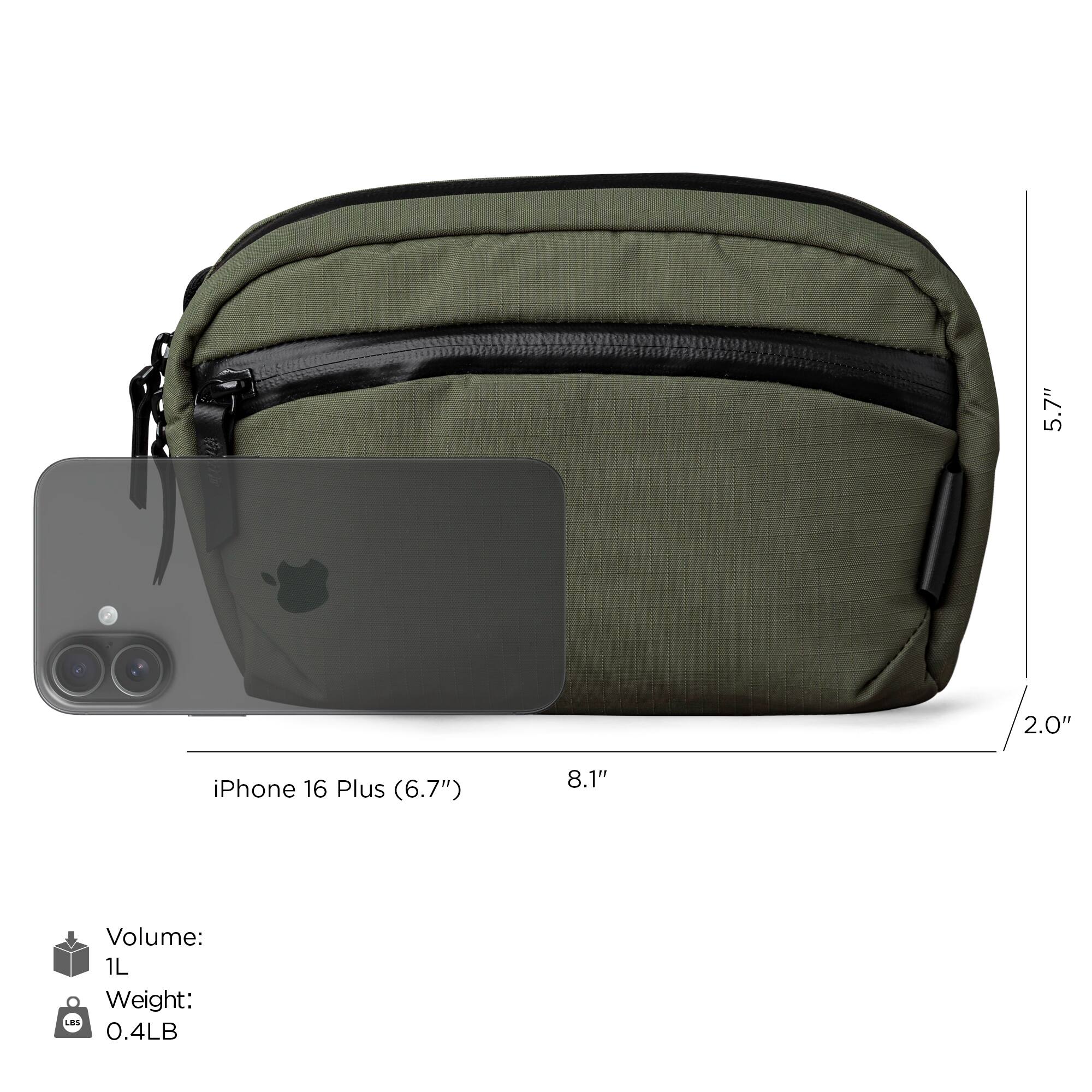 5.7" x 2.0" iPhone 16 Plus (6.7")  
8.1"  
Volume: 1L  
Weight: 0.4LB