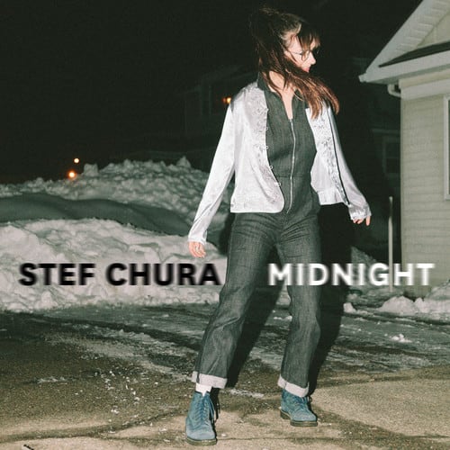 Stef Chura - Midnight   - VINYL LP price history on PriceWatchPro