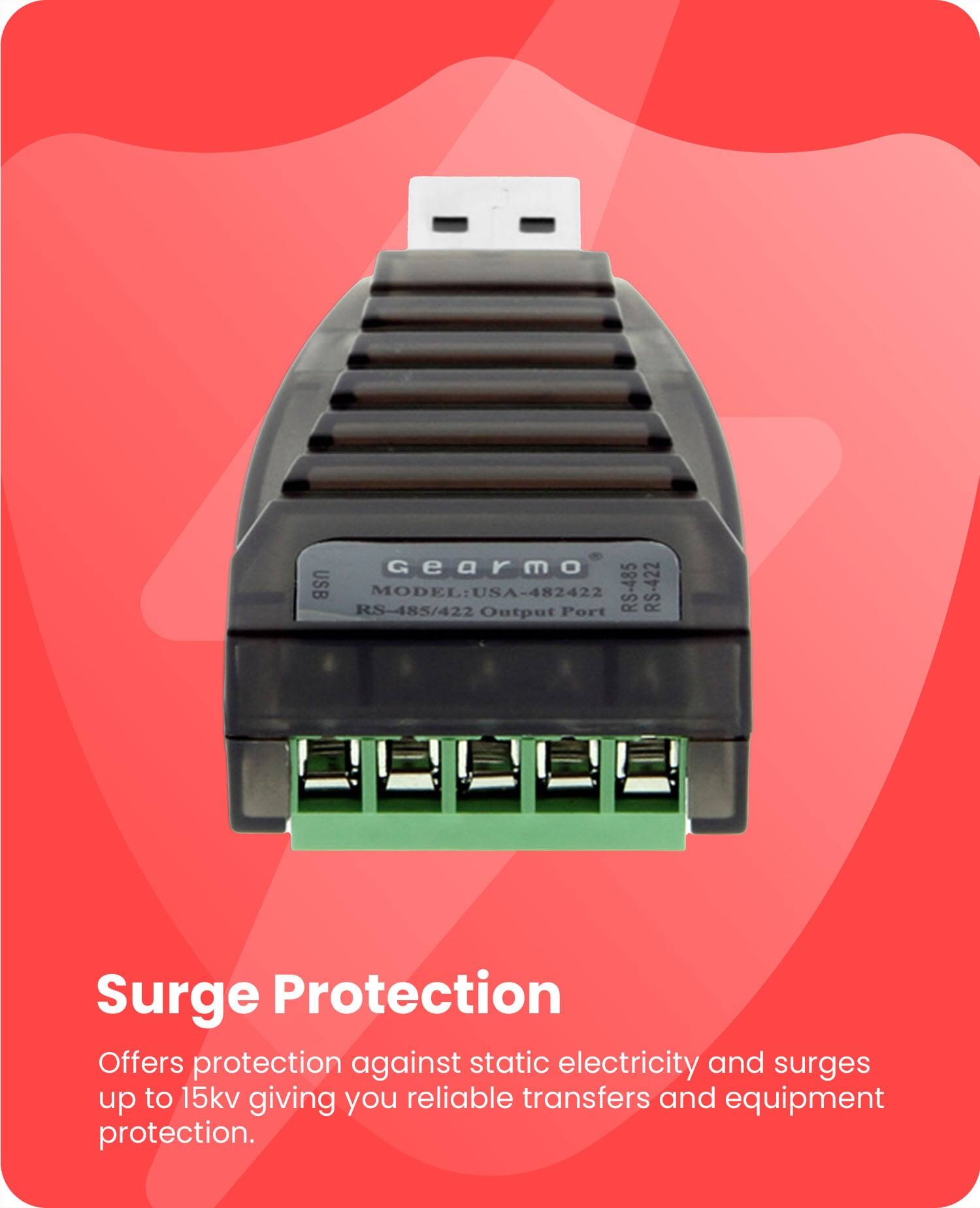Earmo USB MODEL USA-482422 RS-485 RS-422 RS-485/422 Output Port Surge Protection

Offers protection against static electricity and surges up to 15kv, giving you reliable transfers and equipment protection.