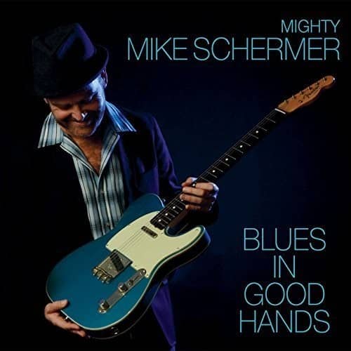 Mighty Mike Schermer - Blues in Good Hands   - COMPACT DISCS [CD] price history on PriceWatchPro