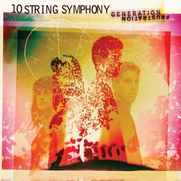 10 String Symphony - Generation Frustration - VINYL LP