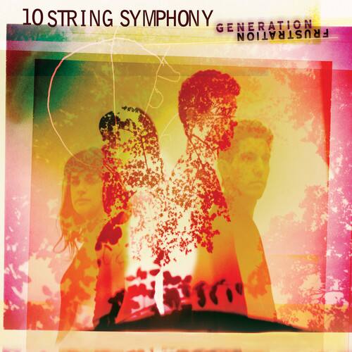 10 STRING SYMPHONY  
GENERATION FRICTION