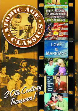 Atomic Age Classics, Volume 6: Love & Marriage - DVD