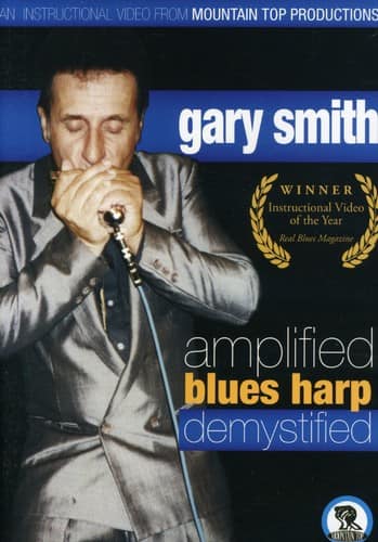 Gary Smith - Amplified Blues Harp Demystified  - DVD