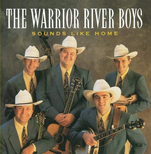Warrior River Boys - Sounds Like Home  - COMPACT DISCS
