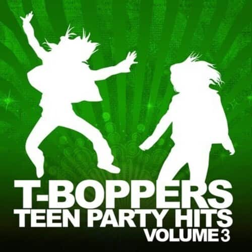 The T-Boppers - Teen Hits Party Vol. 3  - COMPACT DISCS