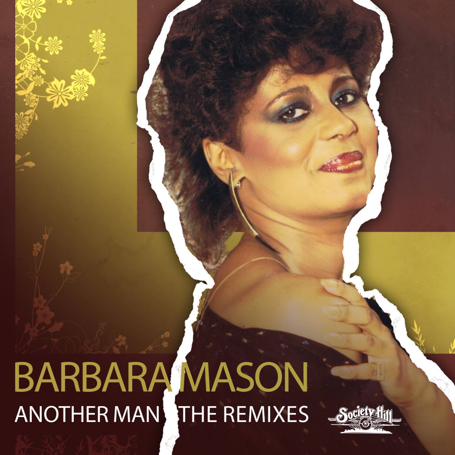 BARBARA MASON  
ANOTHER MAN THE REMIXES  
Society Hill