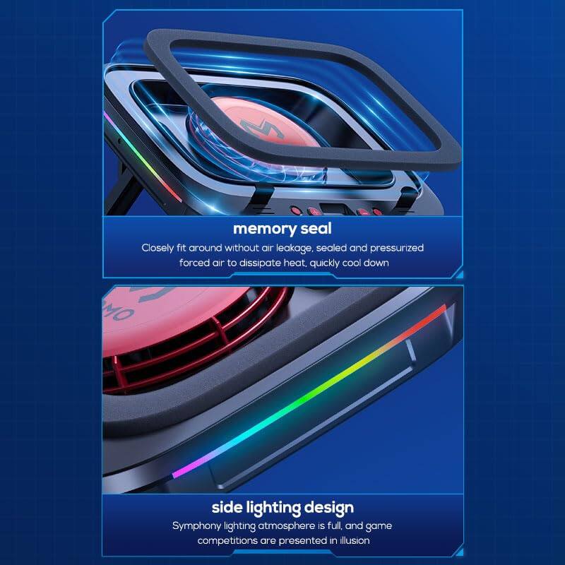 4 memory seal  
Closely fit around without air leakage, sealed and pressurized forced air to dissipate heat, quickly cool down  

side lighting design  
Symphony lighting atmosphere is full, and game competitions are presented in illusion