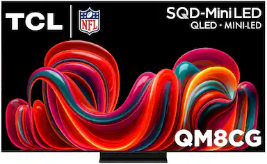 TCL NFL
SQD-Mini LED
QLED + MINI-LED
QM8CG