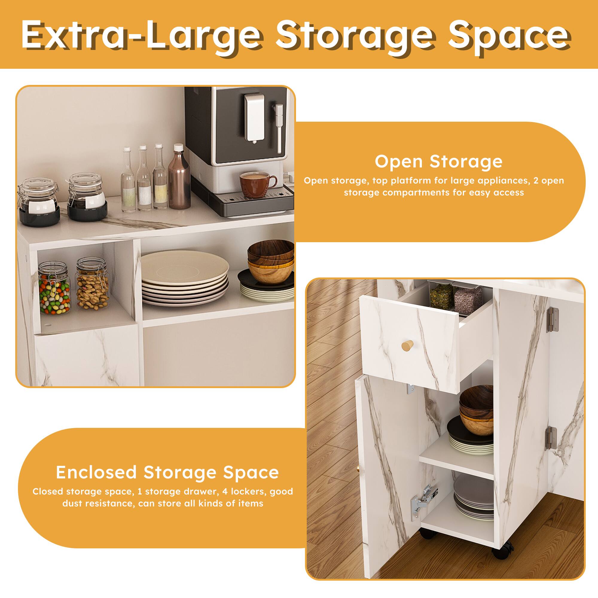 Extra-Large Storage Space

Open Storage  
Open storage, top platform for large appliances, 2 open storage compartments for easy access

Enclosed Storage Space  
Closed storage space, 1 storage drawer, 4 lockers, good dust resistance, can store all kinds of items