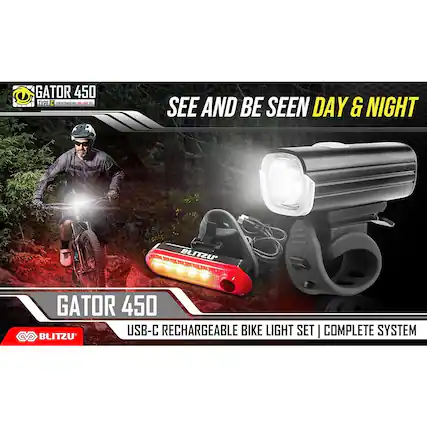 GATOR 450
TYPE C USB-C RECHARGEABLE BIKE LIGHT SET
SEE AND BE SEEN DAY & NIGHT
GATOR 450
USB-C RECHARGEABLE BIKE LIGHT SET | COMPLETE SYSTEM
BLITZU