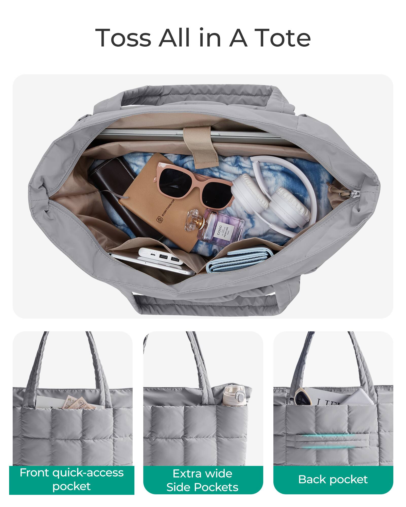 Toss All in A Tote

- Front quick-access pocket
- Extra wide Side Pockets
- Back pocket